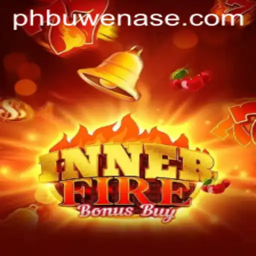 InnerFireBonusBuy: A Thrilling Game Experience with PHBuwenas