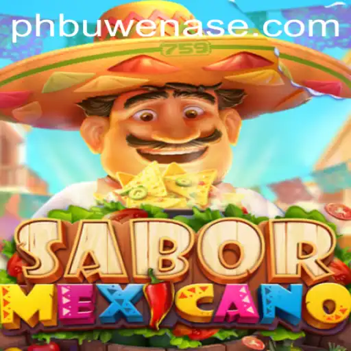Unveiling SaborMexicano: A Flavorful Adventure with PHBuwenas